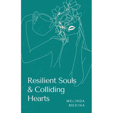 Resilient Souls & Colliding Hearts