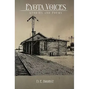 Eyota Voices: Stories and Poems