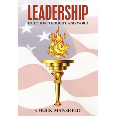 Leadership: In Action, Thought and Word