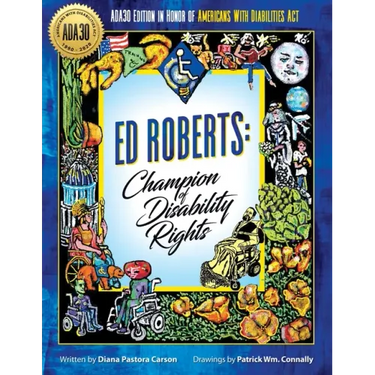 Ed Roberts: Champion of Disability Rights