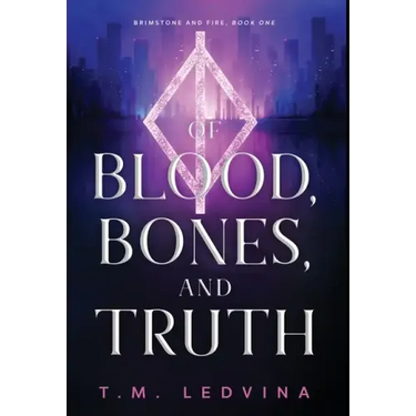 Of Blood, Bones, and Truth