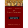 Letters and Homilies for Jewish Christians: A Socio-Rhetorical Commentary on Hebrews, James and Jude