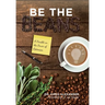 Be the Beans: A Parable on the Power of Optimism