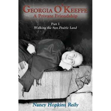 Georgia O'Keeffe, A Private Friendship, Part I Softcover
