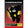 Transformation: A Personal Journey Through the British Transformers Comic Volume 2: 1987-1989