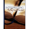 Interpreting the Scriptures: A Textbook on How to Interpret the Bible