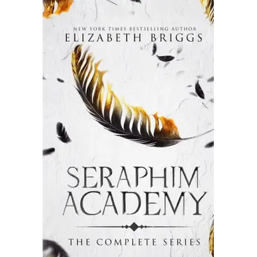 Seraphim Academy: The Complete Series
