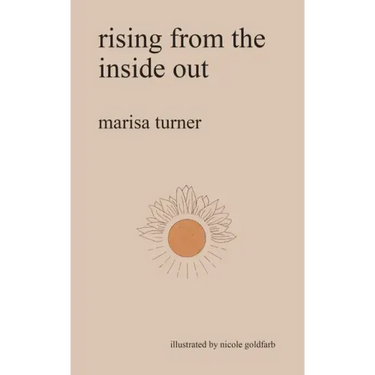 rising from the inside out