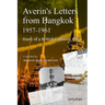 Averin's Letters from Bangkok 1957-1961: Diary of a British Embassy wife