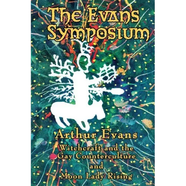 The Evans Symposium: Witchcraft and the Gay Counterculture and Moon Lady Rising
