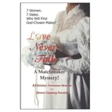 Love Never Fails: A Matchmaker Mystery!