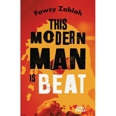 This Modern Man is Beat: A Novel in Stories