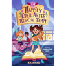 Happily Ever After Rescue Team: Agents of H.E.A.R.T.
