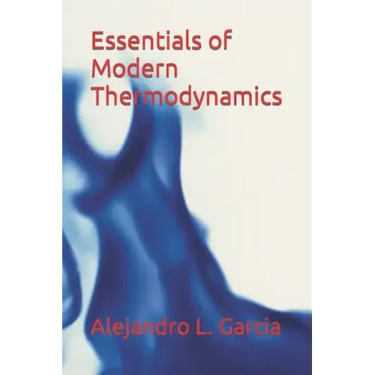 Essentials of Modern Thermodynamics