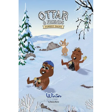 Ottar & Friends - WINTER: A Snowy Forest Rescue Story About Bravery and Helping Others for Ages 4-8