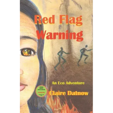 Red Flag Warning: An Eco Adventure
