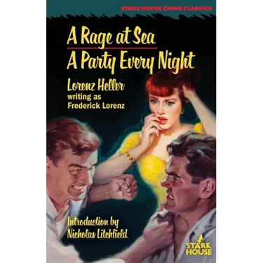 A Rage at Sea / A Party Every Night