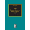 Bladen County, North Carolina Wills, 1734-1900.