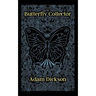 The Butterfly Collector