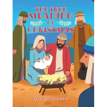 The True Meaning of Christmas