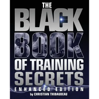 The Black Book of Training Secrets: Enhanced Edition