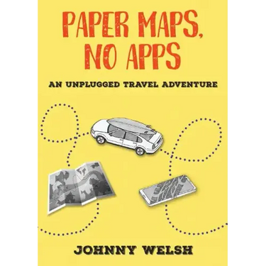 Paper Maps, No Apps: An Unplugged Travel Adventure