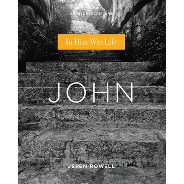 John: In Him Was Life