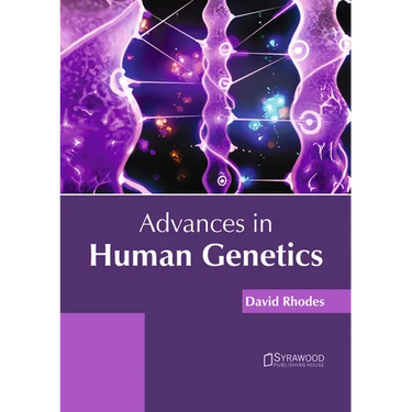 Advances in Human Genetics