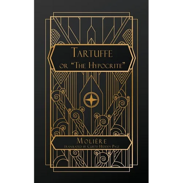 Tartuffe: or, The Hypocrite