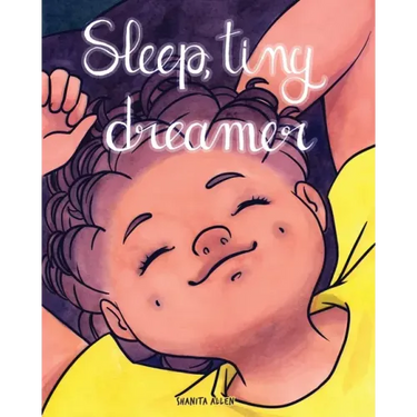Sleep, Tiny Dreamer