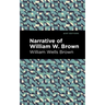 Narrative of William W. Brown