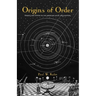 Origins of Order: Project and System in the American Legal Imagination