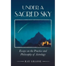 Under a Sacred Sky