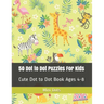 50 Dot to Dot Puzzles For Kids: Cute Dot to Dot Book Ages 4-8