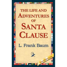 The Life and Adventures of Santa Clause