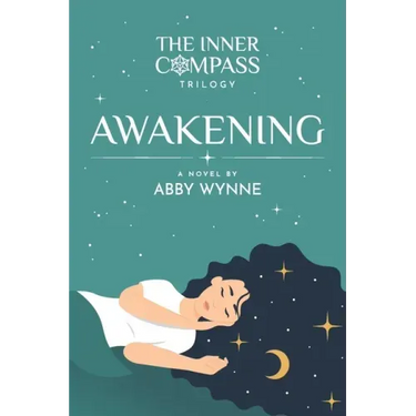 The Inner Compass - Book 1, Awakening