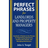 Perfect Phrases for Landlords and Property Managers