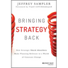 Bringing Strategy Back: How Strategic Shock Absorbers Make Planning Relevant in a World of Constant Change