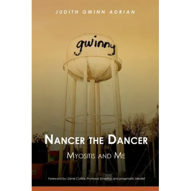 Nancer the Dancer: Myositis and Me