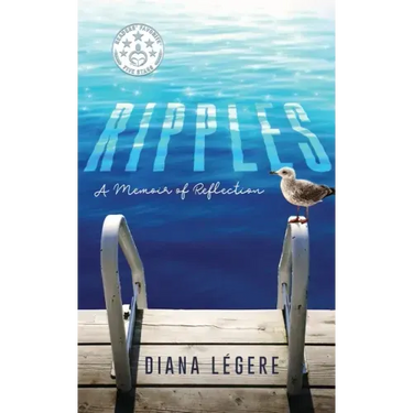 Ripples: A Memoir of Reflection