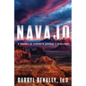 Navajo: A Journey of Strength, Courage, & Resilience