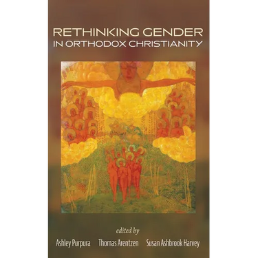 Rethinking Gender in Orthodox Christianity