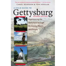 A Field Guide to Gettysburg, Second Edition: Experiencing the Battlefield Through Its History, Places, and People
