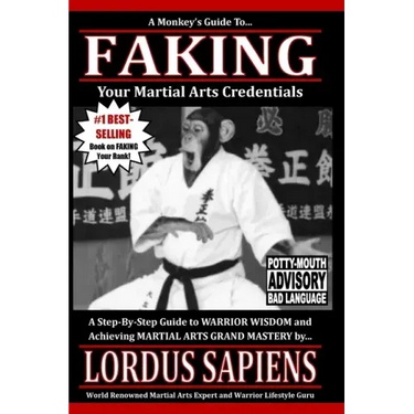 A Monkey's Guide to Faking Your Martial Arts Credentials
