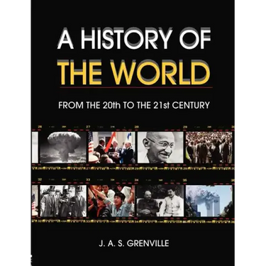 A History of the World: From the 20th to the 21st Century