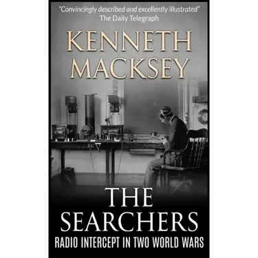 The Searchers: Radio Intercept in the Two World Wars