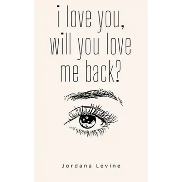 i love you, will you love me back?