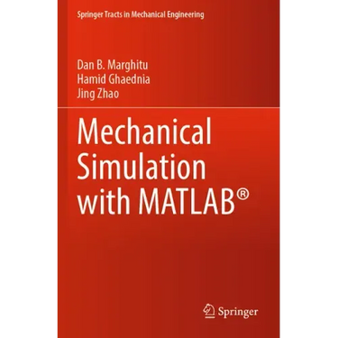 Mechanical Simulation with Matlab(r)