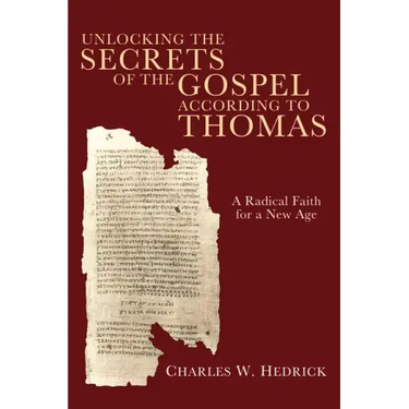 Unlocking the Secrets of the Gospel according to Thomas