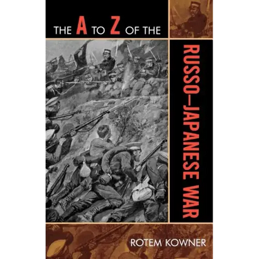 The A to Z of the Russo-Japanese War
